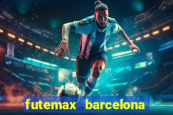 futemax barcelona ao vivo